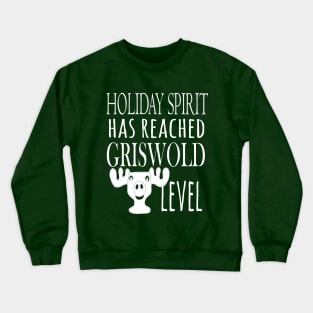 Funny Griswold family inspired Christmas design, funny Christmas vacation quote Crewneck Sweatshirt